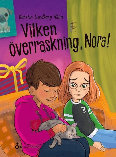 Cover for Kerstin Lundberg Hahn · Nora: Vilken överraskning, Nora! (Bound Book) (2021)