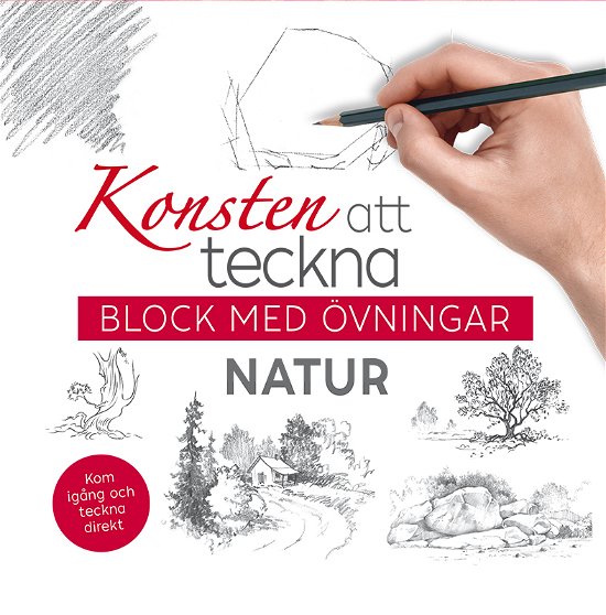 Konsten att teckna: block med övningar - Natur (Bog) (2024)