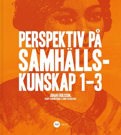 Cover for Johan Eriksson · Perspektiv på Samhällskunskap 1-2-3 (Book) (2017)