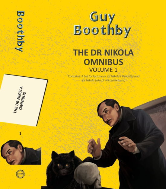 Cover for Guy Boothby · Dr Nikola Omnibus Vol 1 (Paperback Book) (2025)