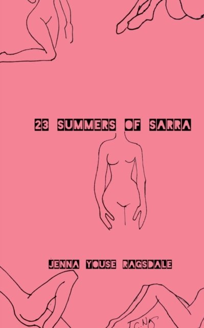 Cover for Jenna Youse Ragsdale · 23 Summers of Sarra (Paperback Bog) (2023)