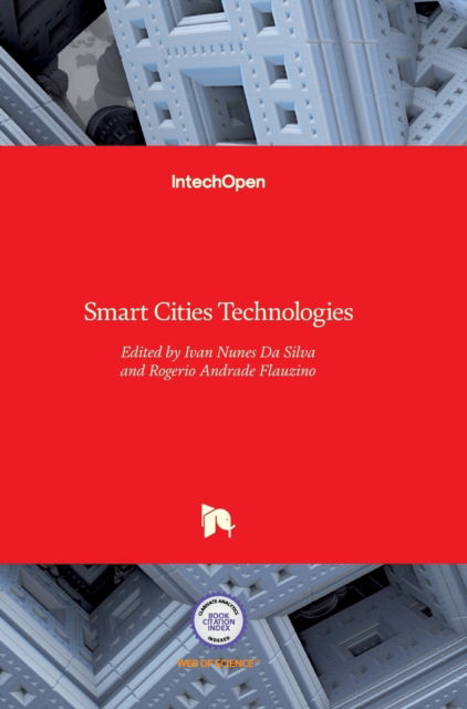 Cover for Ivan Nunes Da Silva · Smart Cities Technologies (Hardcover Book) (2016)
