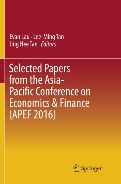 Cover for Selected Papers from the Asia-Pacific Conference on Economics &amp; Finance (APEF 2016) (Paperback Book) [Softcover reprint of the original 1st ed. 2017 edition] (2018)