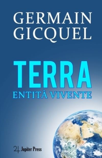 Cover for Germain Gicquel · TERRA entita vivente (Pocketbok) (2021)