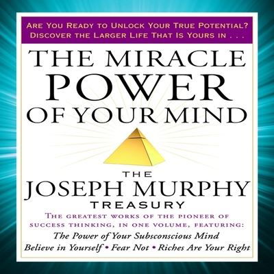 Cover for Joseph Murphy · The Miracle Power of Your Mind (CD) (2017)