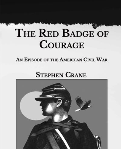 Cover for Stephen Crane · The Red Badge of Courage (Taschenbuch) (2021)