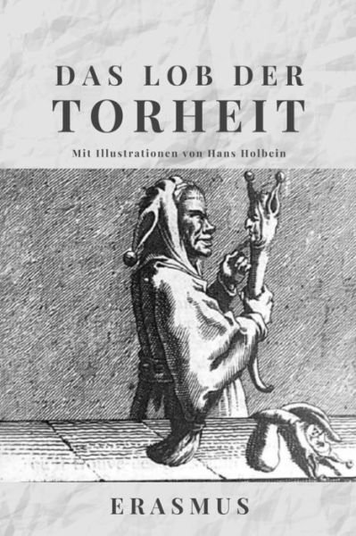 Cover for Thomas Morus · Das Lob der Torheit (Paperback Book) (2020)
