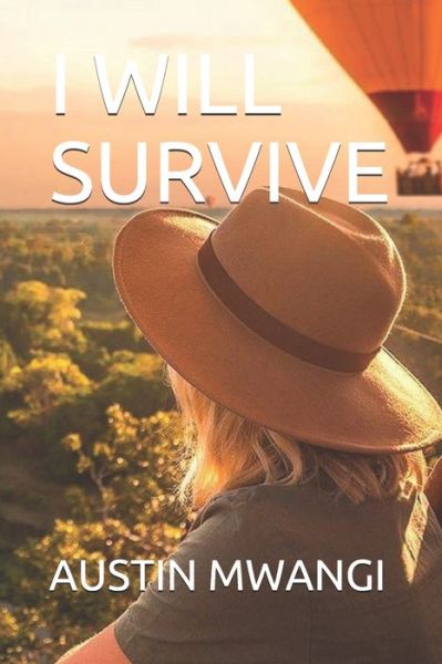 Cover for Austin Mwangi · I Will Survive (Paperback Book) (2020)