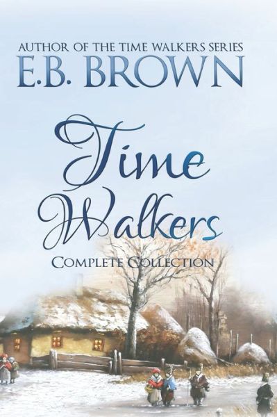 Cover for E B Brown · Time Walkers (Paperback Book) (2020)