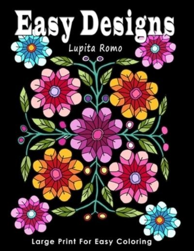 Easy Designs - What a Colourful World - Bøker - Independently Published - 9798674201076 - 11. august 2020