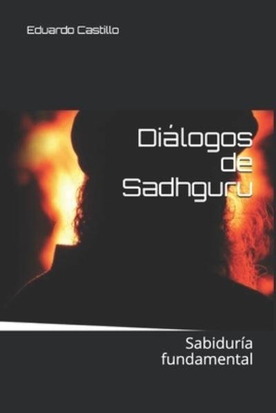 Cover for Sadhguru Jaggi Vasudev · Dialogos de Sadhguru (Paperback Book) (2020)