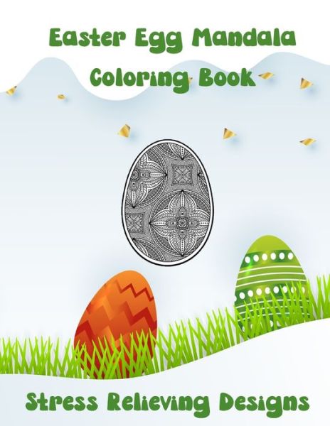 Cover for Fullweb Publishing · Easter Egg Mandala Coloring Book (Paperback Book) (2021)