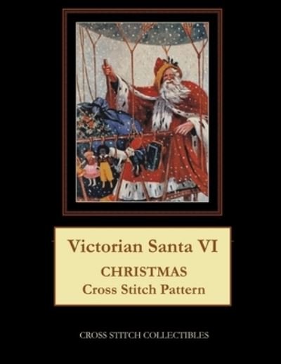 Cover for Kathleen George · Victorian Santa VI: Christmas Cross Stitch Pattern (Paperback Book) (2021)