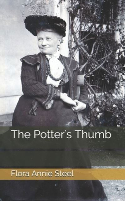 Cover for Flora Annie Steel · The Potter's Thumb (Paperback Book) (2021)