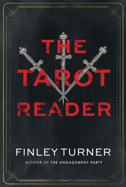 Cover for Finley Turner · The Tarot Reader: A Novel (Hardcover Book) (2025)