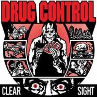 Cover for Drug Control · Clear Sight (White Vinyl) (7&quot;) (2019)