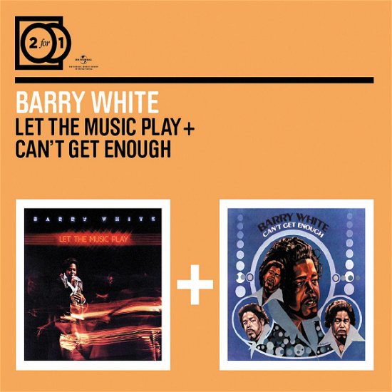 Cover for Barry White · Barry White-let the Music Pla / Can't Get Enough (CD) (2009)