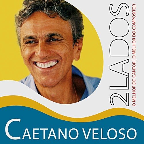 Cover for Caetano Veloso · 2 Lados O Melhor De (CD) (2011)