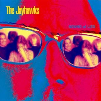Cover for Jayhawks · Sound Of Lies (CD) (2022)