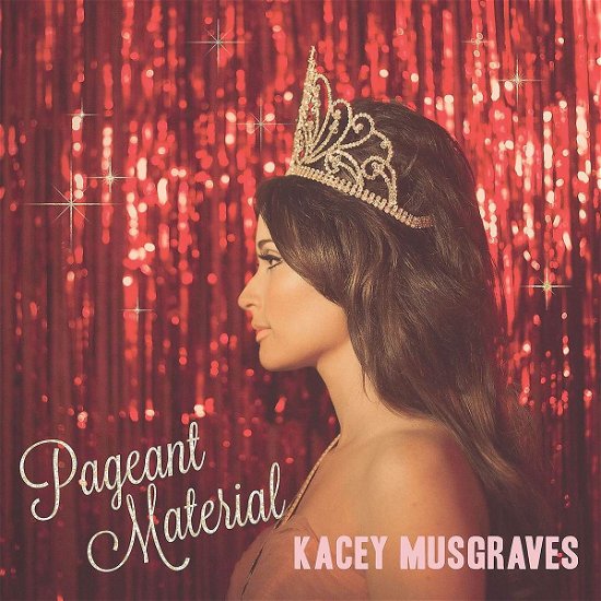 Cover for Kacey Musgraves · Pageant Material (CD) (2015)