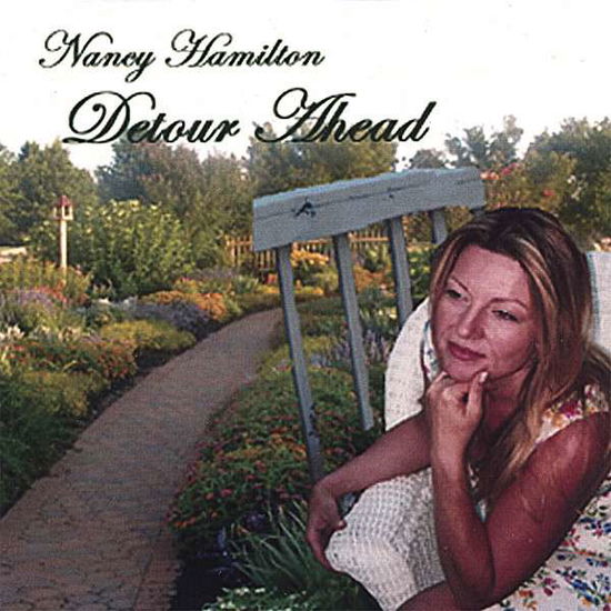 Cover for Nancy Hamilton · Detour Ahead (CD) (2008)