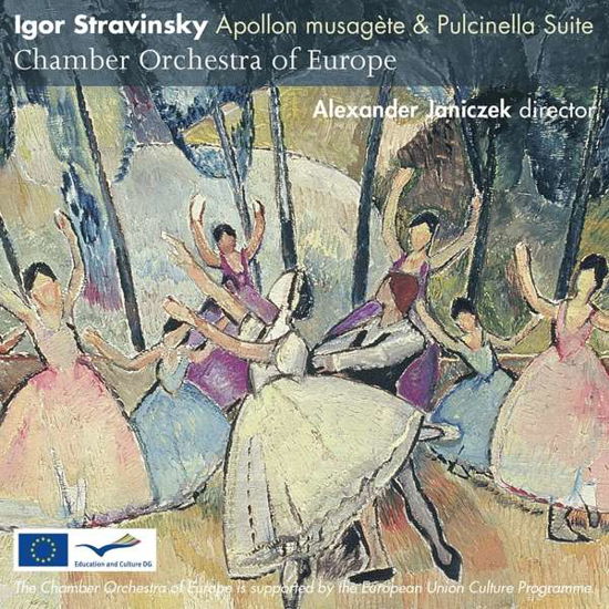 Cover for Chamber Orchestra of Europe / Alexander Janiczek · Stravinsky: Apollon Musagete &amp; Pulcinella Suite (CD) [Reissue edition] (2019)