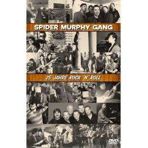 25 Jahre Rock N'roll - Spider Murphy Gang - Elokuva - SPV - 0693723703077 - maanantai 10. toukokuuta 2004