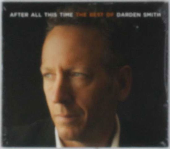 Cover for Darden Smith · After All This Time (CD) (2009)