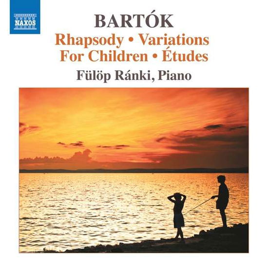 Cover for Fulop Ranki · Bartok: Rhapsody / Variations for Children / Etudes (CD) (2021)