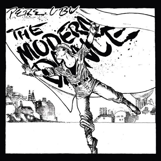 Cover for Pere Ubu · The Modern Dance (white) (LP) [Coloured edition] (2022)