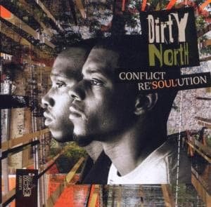 Conflict Re'soul'ution + - Dirty North - Music - SLAMJAMZ - 0826596039077 - March 11, 2019