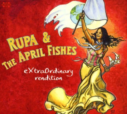 Cover for Rupa &amp; the April Fishes · Extraordinary Rendition (CD) [Digipak] (2008)