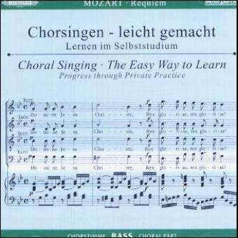 Cover for Wolfgang Amadeus Mozart (1756-1791) · Chorsingen leicht gemacht - Wolfgang Amadeus Mozart: Requiem d-moll KV 626 (Bass) (CD)
