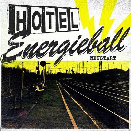 Hotel Energieball · Neustart (LP) (2013)