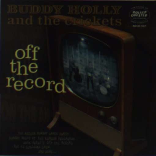 Cover for Buddy Holly &amp; the Crickets · Off The Record (CD) (2010)