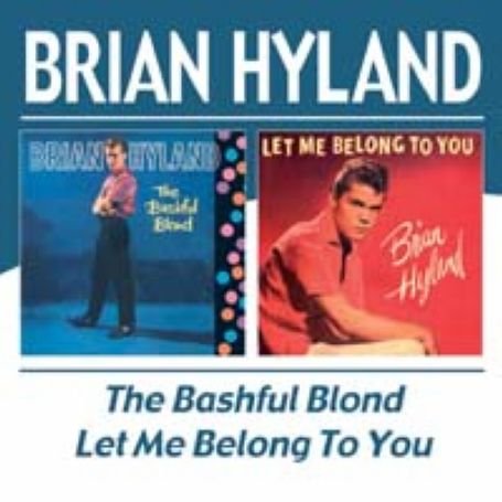 Cover for Brian Hyland · Beautiful Blond / Let Me Be (CD) (2003)