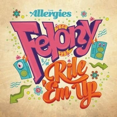 Cover for Allergies · Felony (7&quot;) (2020)