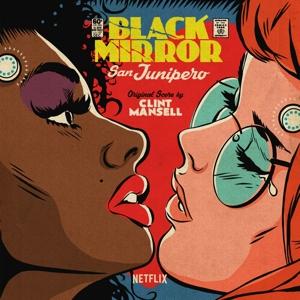 Black Mirror San Junipero - Clint Mansell - Music - INVADA - 5051083116077 - July 20, 2017