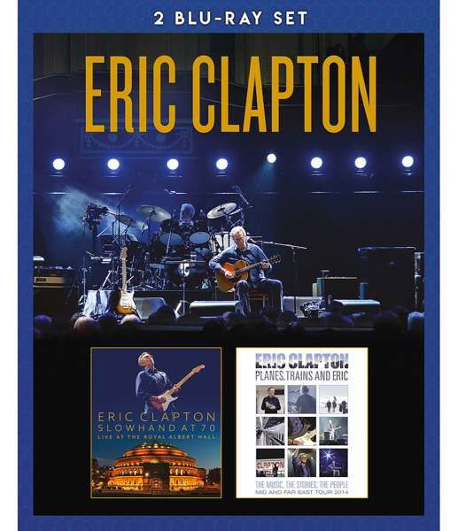 Cover for Eric Clapton · Slowhand At 70/Planes Trains &amp; Eric (Blu-Ray) (2018)