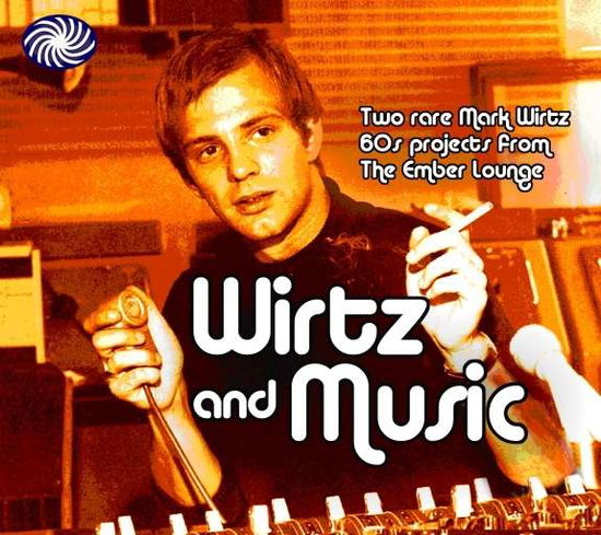 Cover for Mark Wirtz · Wirtz And Music (CD) (2009)