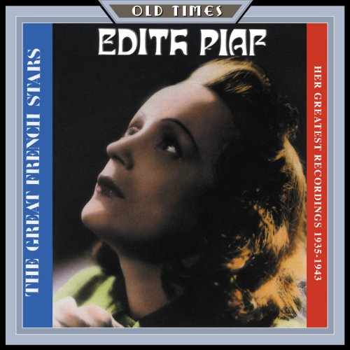 Her Greatest Recordings 1935-1943 - Edith Piaf - Musik - PASTT - 5060230860077 - 10. august 2010