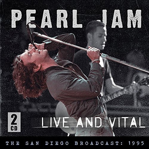 Cover for Pearl Jam · Live and Vital - Live 1995 (CD) (2018)