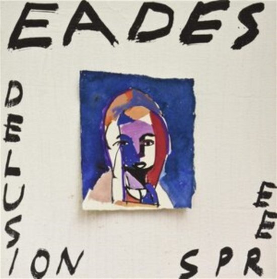 Cover for Eades · Delusion Spree (CD) (2022)