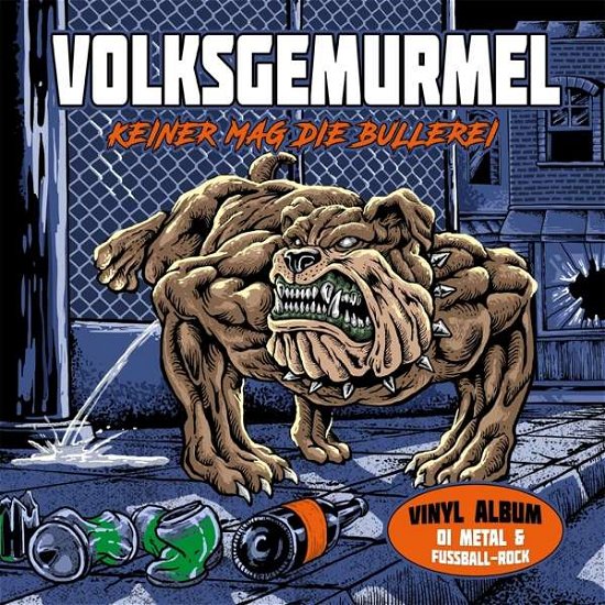 Cover for Volksgemurmel · Keiner Mag Die Bullerei (LP) (2020)