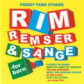 Cover for Freddy Fræk · Rim, Remser og Sange for Børn (CD) (2004)