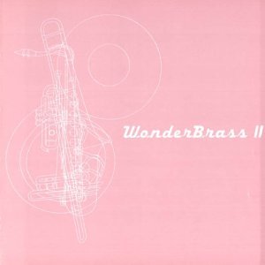 Cover for Wonderbrass · Wonderbrass II (CD) (2000)
