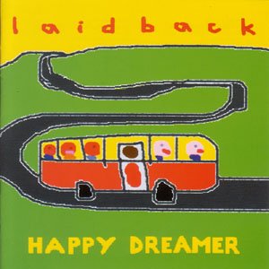 Cover for Laid Back · Happy Dreamer (CD) (2004)