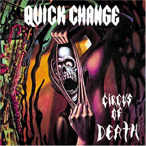Cover for Quick Change · Circus Of Death (CD) [Remastered edition] [Digipak] (2013)