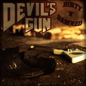 Cover for Devils Gun · Dirty N Damned (CD) (2016)