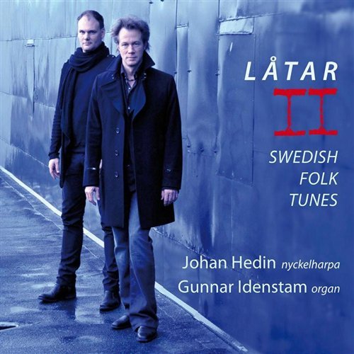 Cover for Hedin, Johan / Gunnar Idenstam · Latar Ii (CD) (2010)